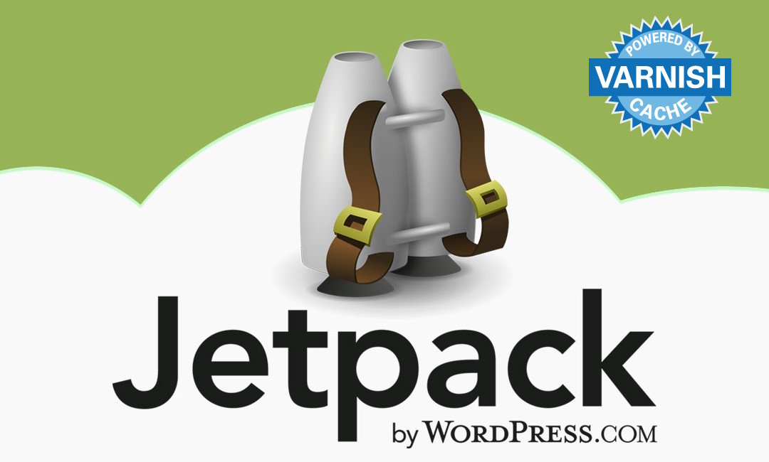 JetPack powered by Varnish. Varnish and Jetpack