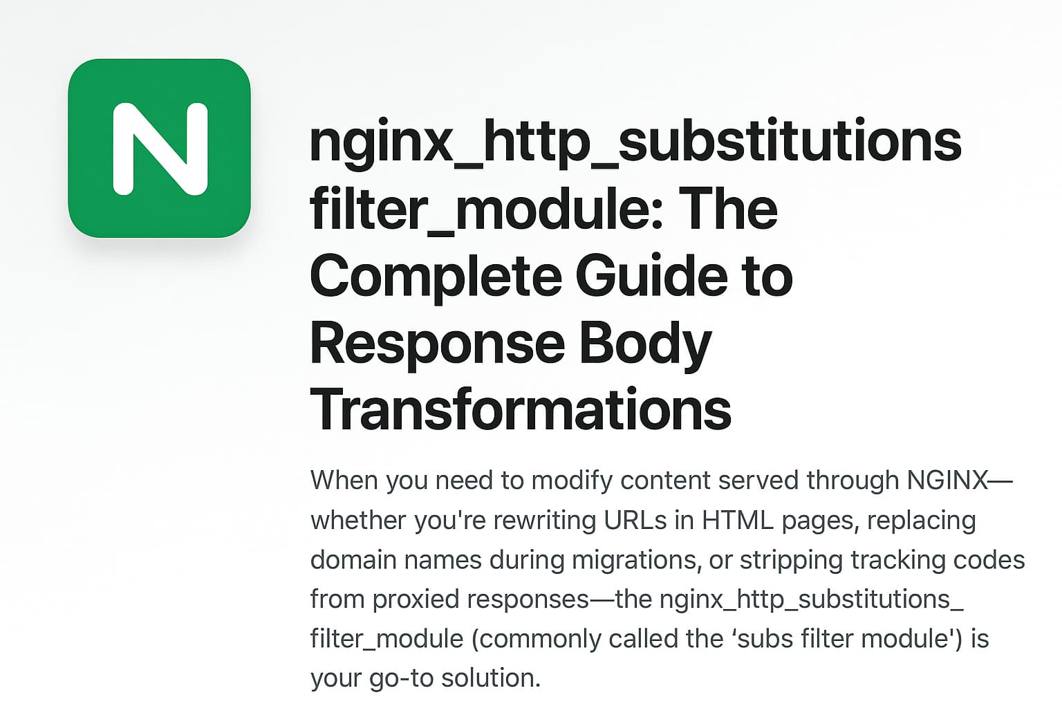 nginx_http_substitutions_filter_module: The Complete Guide to Response Body Transformations