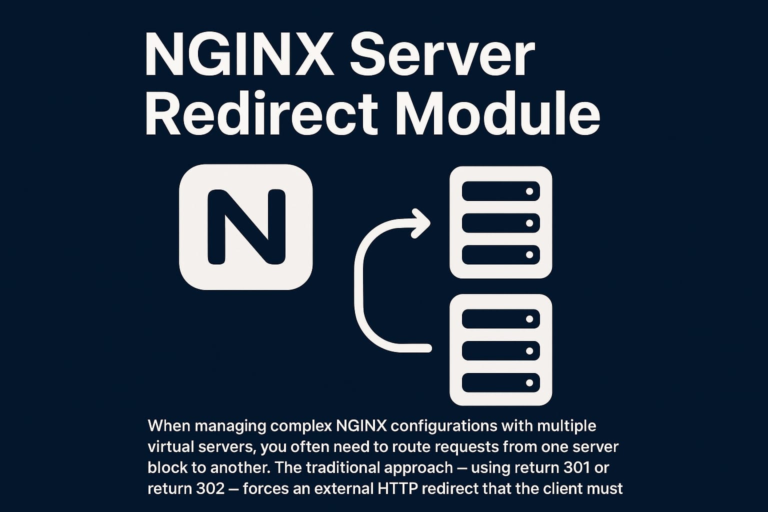 NGINX Server Redirect Module: Internal Virtual Server Routing Without External Redirects