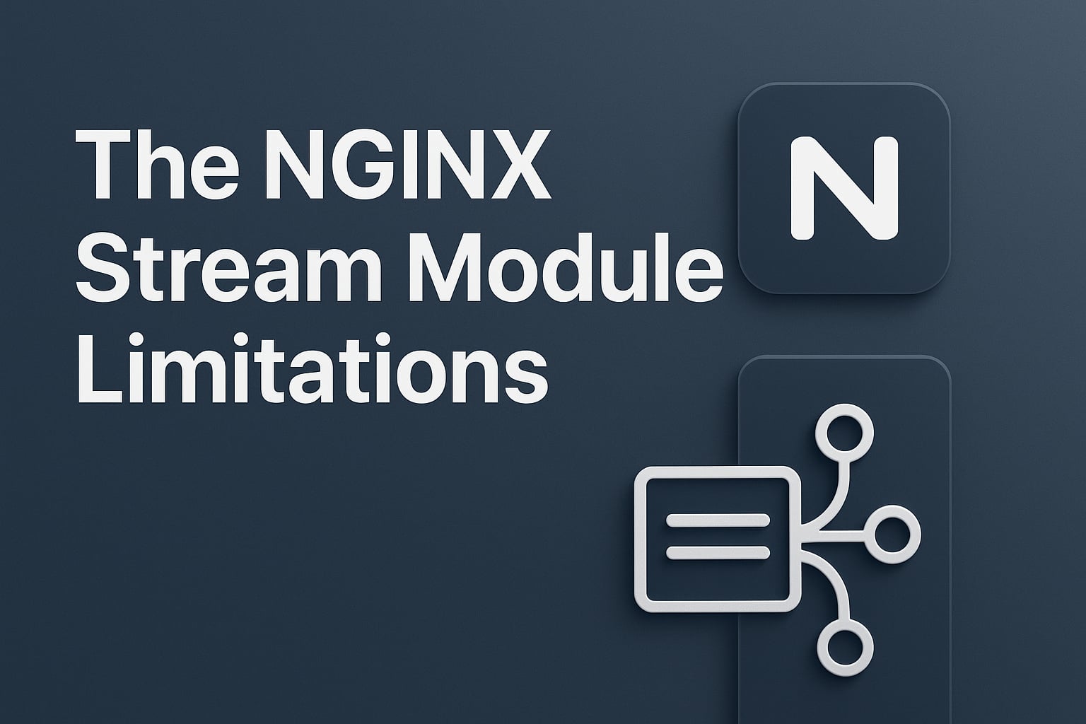 NGINX Stream Lua Module: Programmable TCP/UDP Processing