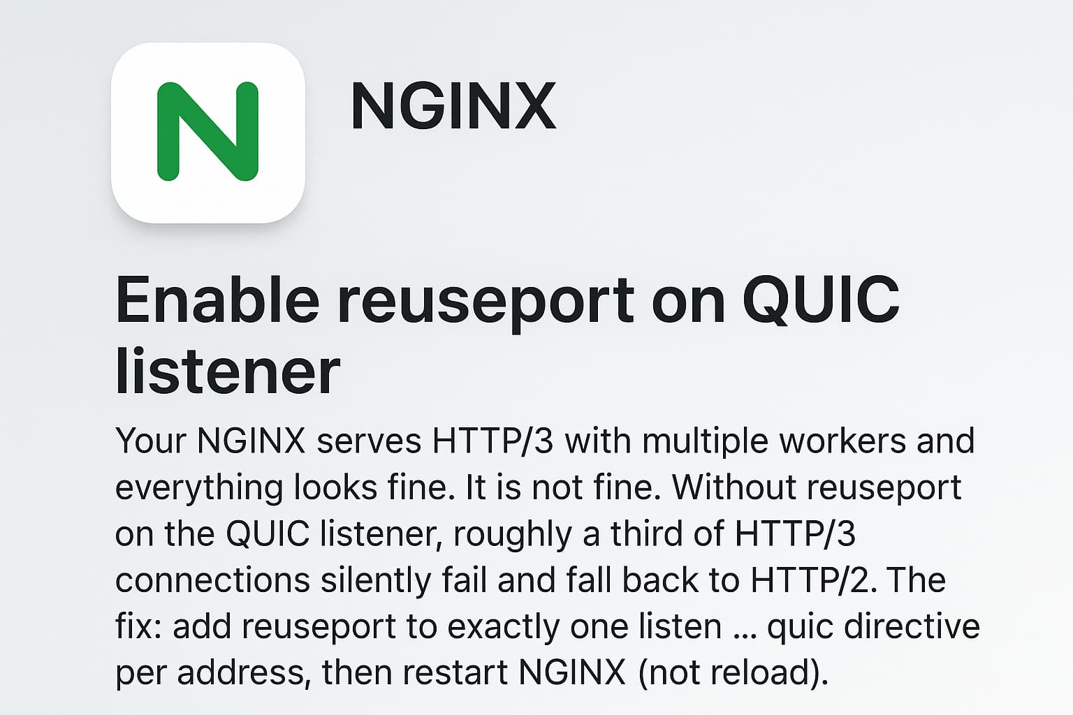 NGINX QUIC reuseport: HTTP/3 Silently Breaks Without It