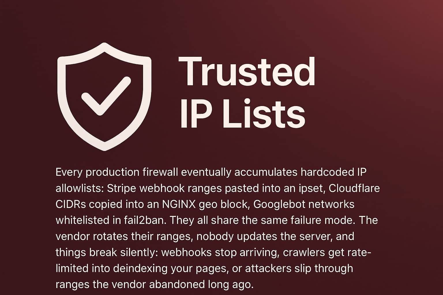 Trusted IP Lists: Auto-Updating Allowlist Packages for FirewallD, NGINX and fail2ban